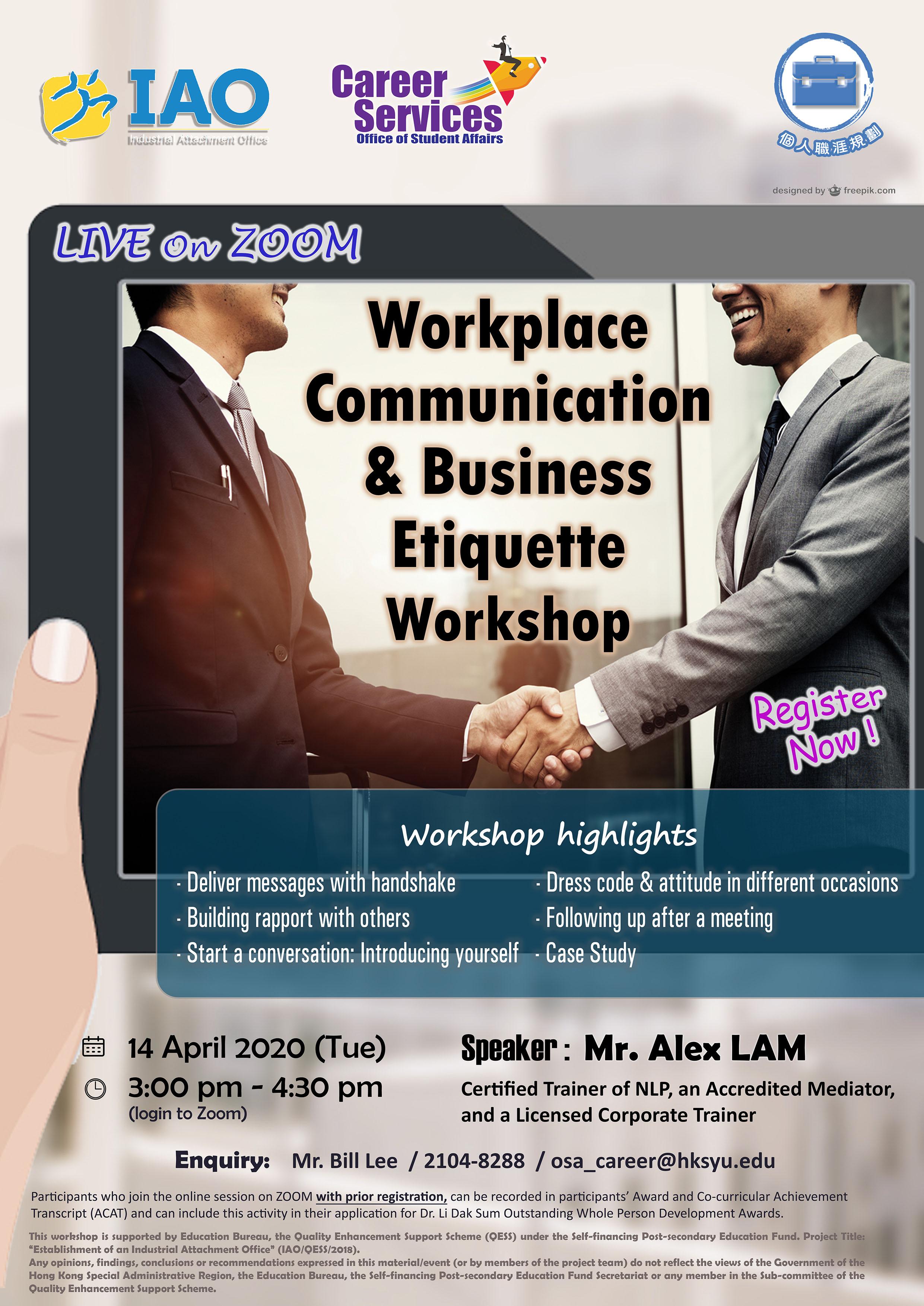 Workplace Communication & Business Etiquette Workshop 14 April 2020 (Tuesday) 
